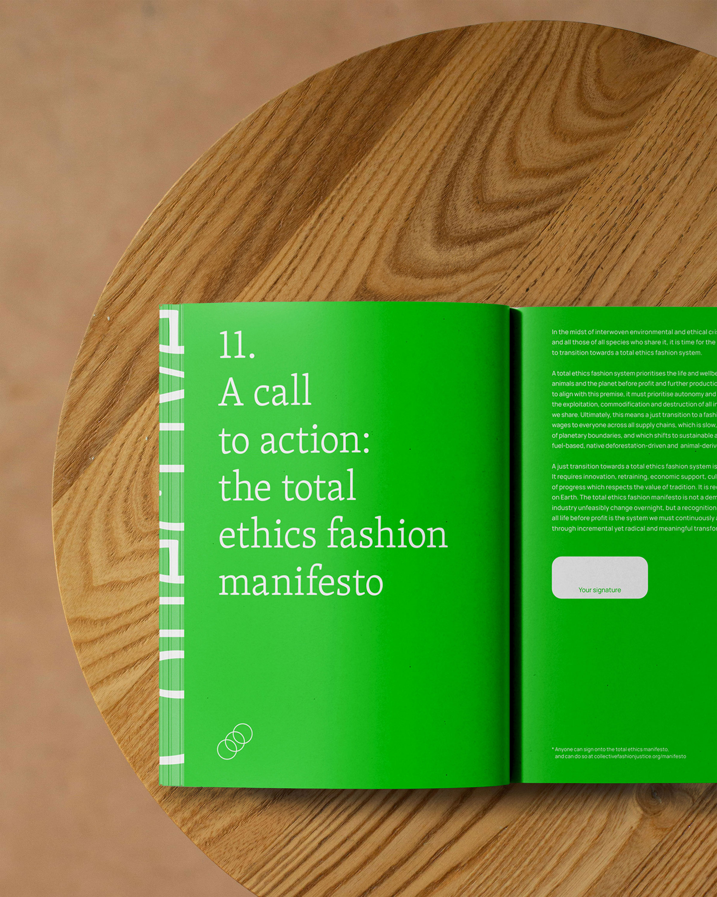 Design and print production of "Total Ethics Fashion" book by creative impact studio Very Good Looking for author Emma Hakansson, founder of NGO Collective Fashion Justice