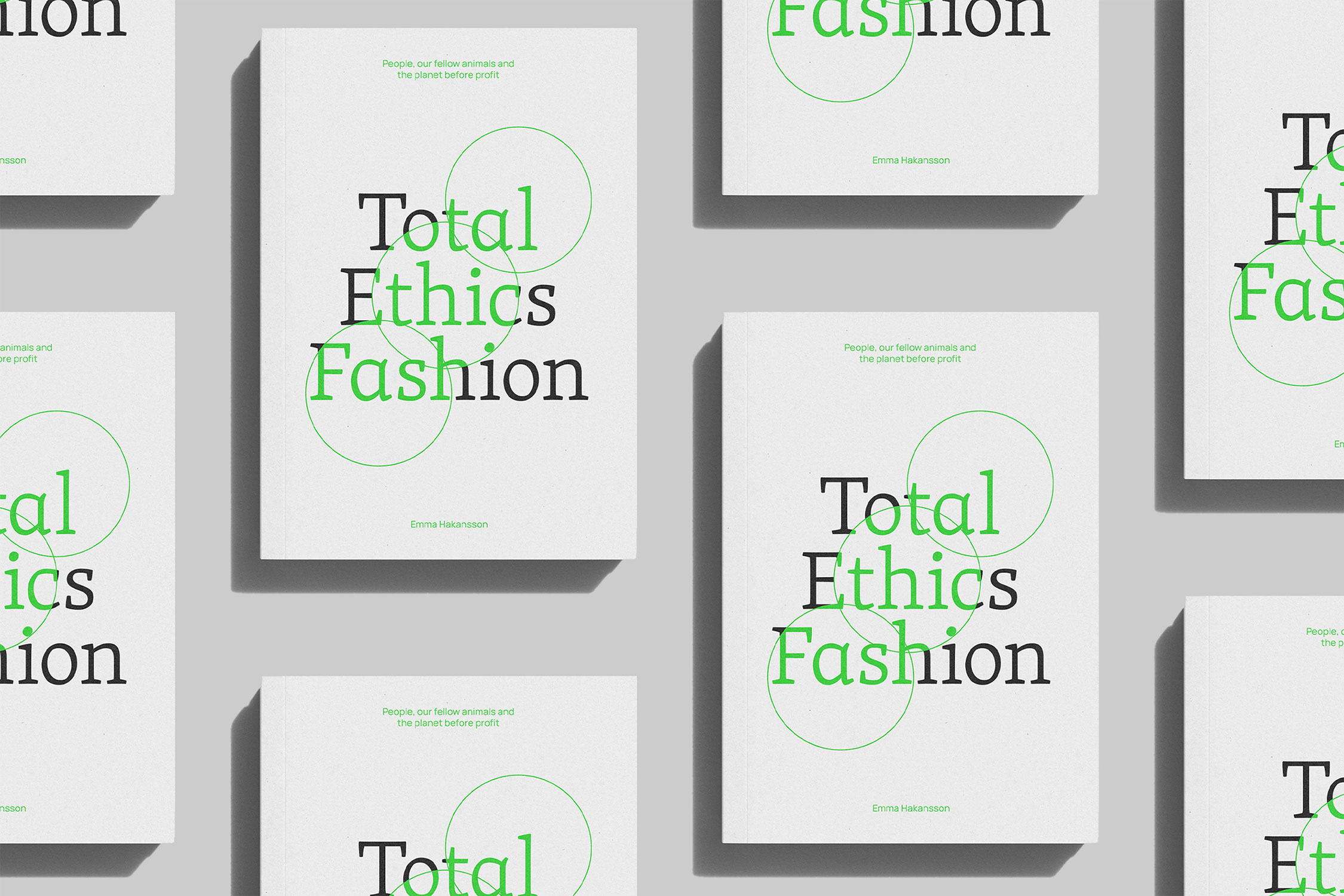 Design and print production of "Total Ethics Fashion" book by creative impact studio Very Good Looking for author Emma Hakansson, founder of NGO Collective Fashion Justice